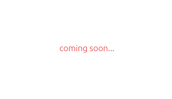 Coming Soon...